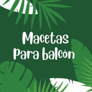 Macetas Para Balcón